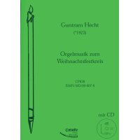 Hecht, Guntram - Orgelmusik zum Weihnachtsfestkreis