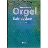 Rehfeldt, Wolfram - Orgel Kaleidoskop 1
