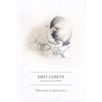 Cornelius, Thomas - Drei Gebete