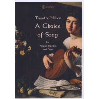 Miller, Timothy - A Choice of Song - for Mezzo Sopranoand...