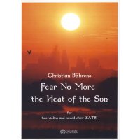 B&auml;hrens, Christian - Fear no more the heat of the sun