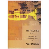 Dagsvik, Arne - Festmusikk for trompet og orgel Vol. 2