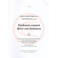 Kalvenes, Tord - Darkness cannot drive out darkness