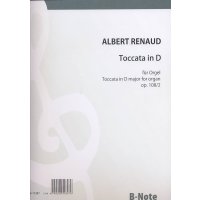 Renaud, Albert - Toccata in D op. 108/2