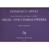 Zipoli, Domenico - Orgel- und Cembalowerke Band 1