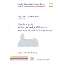 Tag, C. G. - Kündlich groß ist das gottselige...