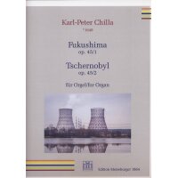 Chilla, Karl-Peter - Fukushima/Tschernobyl