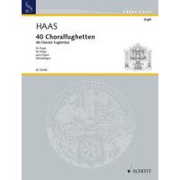 Haas, Joseph - 40 Choralfughetten