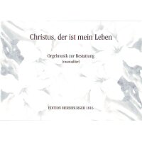Christus, der ist mein Leben