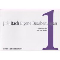 Bach, J. S. - Eigene Bearbeitungen - Band 1