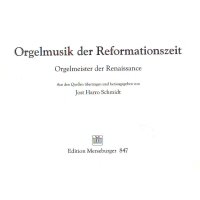 Orgelmusik der Reformationszeit