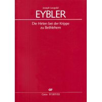 Eybler, J.L. - Die Hirten bei der Krippe zu Bethlehem
