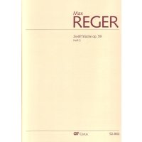 Reger, Max - 12 Stücke op. 59 - Heft 2