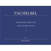 Pachelbel, Johann - Ausgewählte Orgelwerke Band 1