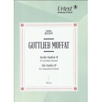 Muffat, Gottlieb - Sechs Suiten für Cembalo