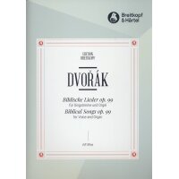 Dvorak - Antonin - Biblische Lieder op. 99