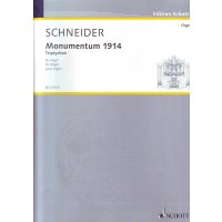 Schneider, Enjott - Monumentum 1914