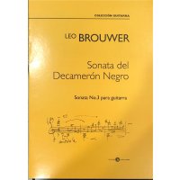 Brouwer, Leo - Sonata del Decamerón Negro - Sonata No. 3
