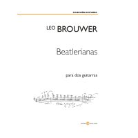 Brouwer, Leo - Beatlerianas para dos guitarras
