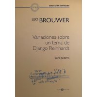 Brouwer, Leo - Variaciones sobre un tema de Django Reinhardt para guitarra