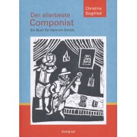 Der allerbeste Componist. Ein Buch für Heinrich...
