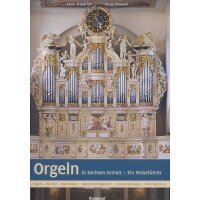 Orgeln in Sachsen-Anhalt – Ein Reiseführer
