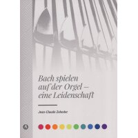 Bach spielen auf der Orgel - eine Leidenschaft